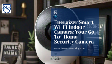 Energizer Smart Wi-Fi Indoor Camera: Your Go-To- Home Security Camera