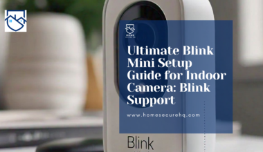 Ultimate Blink Mini Setup Guide for Indoor Camera: Blink Support